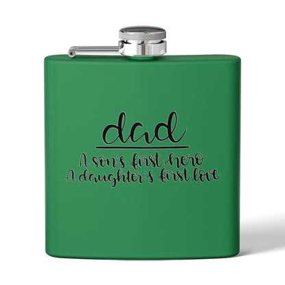 Dad Flask | A Son’s First Hero | A Daughter’s First Love | 6oz Stainless Steel Hip Flask | Father’s Day Gift | 6 oz