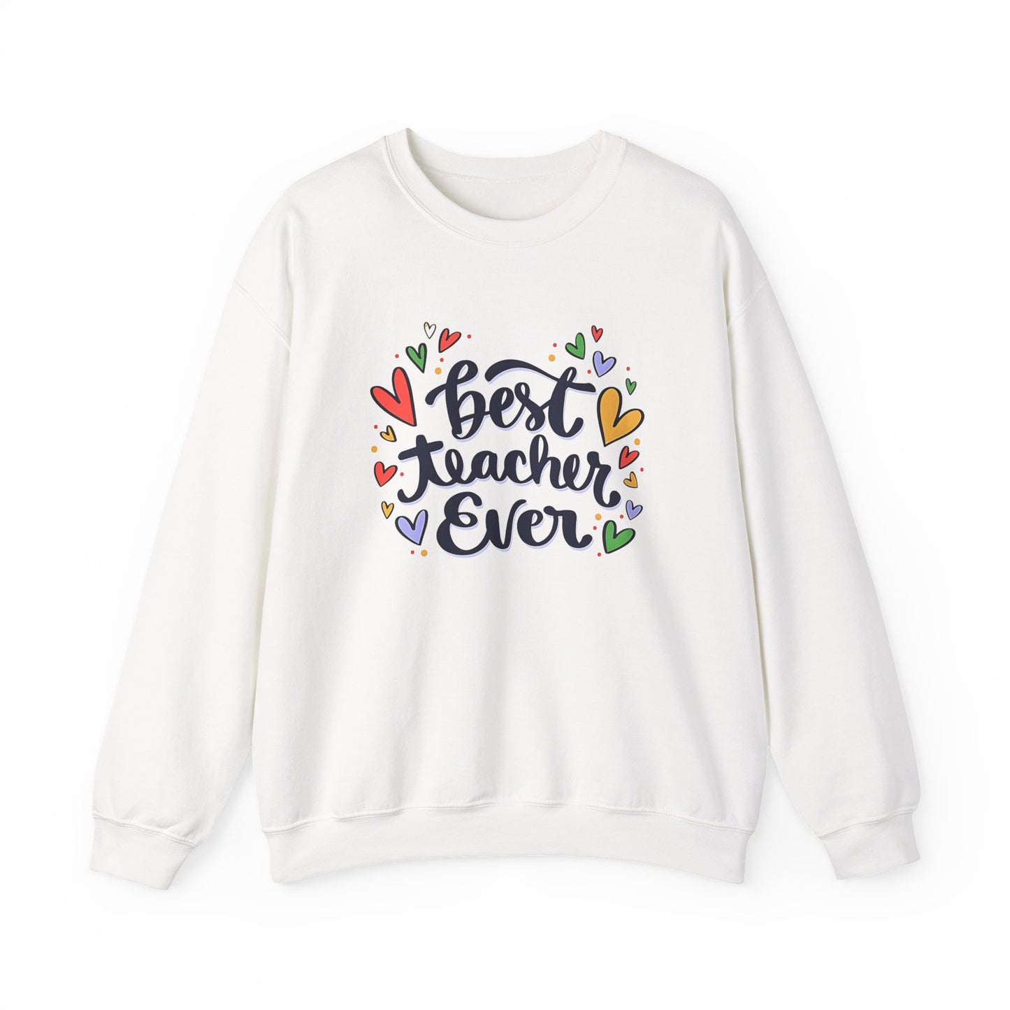 Unisex Best Teacher Ever Sweatshirt | Teacher Gift Crewneck | Appreciation Gift for Teachers | Cute Back to School Sweatshirt