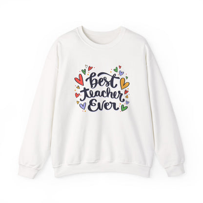 Unisex Best Teacher Ever Sweatshirt | Teacher Gift Crewneck | Appreciation Gift for Teachers | Cute Back to School Sweatshirt