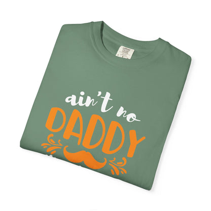Daddy T-Shirt | Fathers Day Gift Tee | Funny Dad Graphic T Shirt