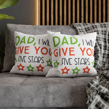 Cushion Cover | Funny Father’s Day Pillow Gift for Dad | Cute Dad Throw Pillow | Dad I Will Give You Five Stars Square Throw Pillow | Father’s Day Gift