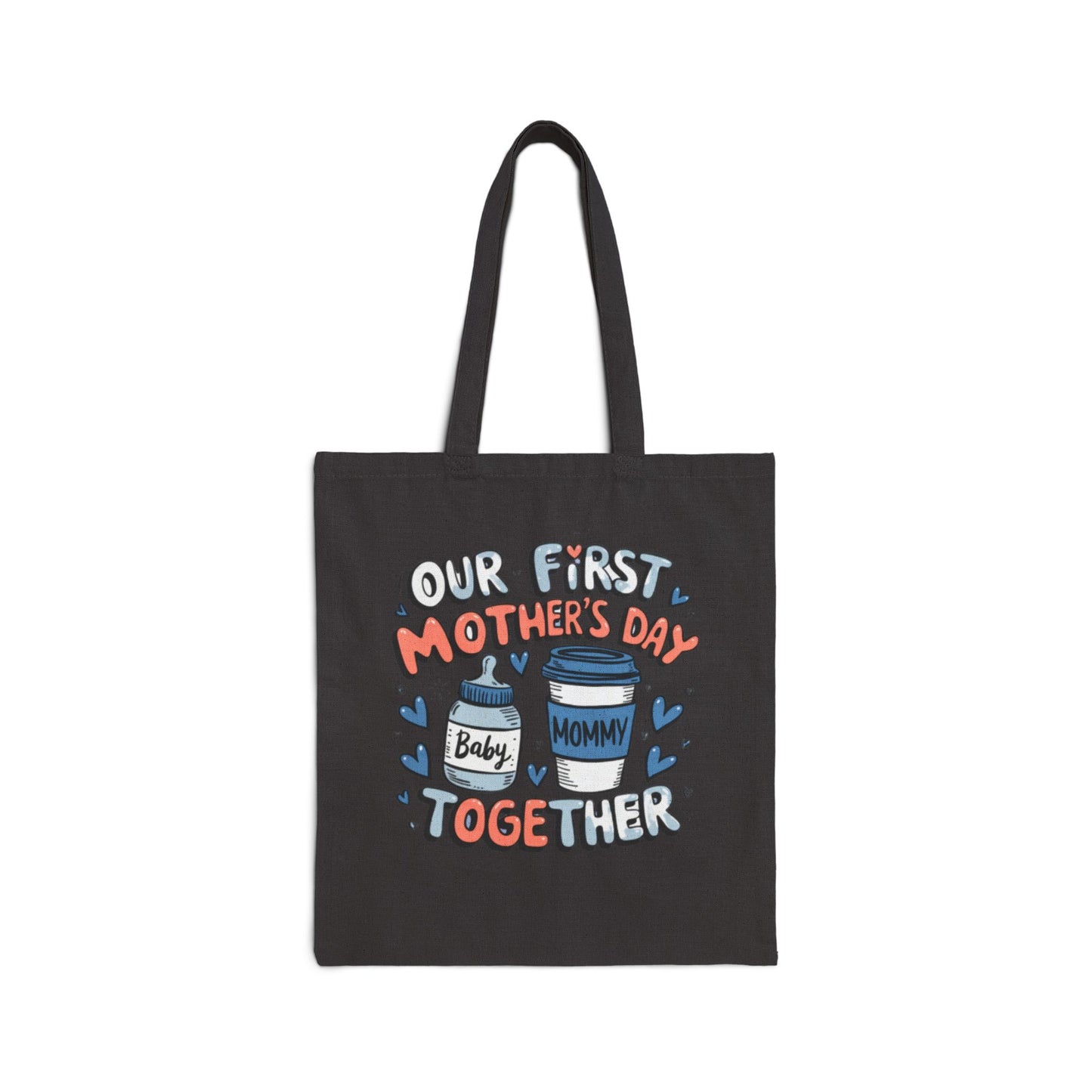 Cotton Canvas Tote Bag |Our First Mother’s Day Together Tote Bag | Cute Mom and Baby Canvas Gift Bag for New Moms