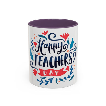Happy Teachers Day Mug | Teacher Appreciation Coffee Cup | Gift for Teachers | Cute Floral Ceramic Mug | Happy Teachers Day Coffee Mug | Floral Teacher Appreciation Gift 11oz | 15oz