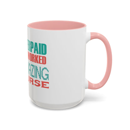 Funny Nurse Coffee Mug | RN Gift Cup | Nurse Appreciation Ceramic Mug | Accent Coffee Mug | 11 | 15oz