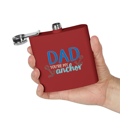 Funny Dad Gift Flask  | Dad You’re My Anchor | Father’s Day Gift for Dad, | Husband | New Dad | BBQ Gift | Flask  6oz | Stainless Steel  | Hip Flask