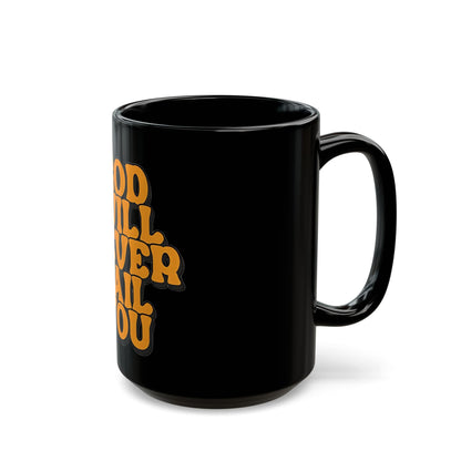 Christian Coffee Mug | God Will Never Fail You Black Ceramic Mug | Inspirational Christian Coffee Cup | Faith Inspirational Gift | Religious Scripture Style Ceramic Cup
