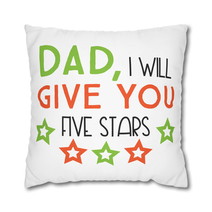 Cushion Cover | Funny Father’s Day Pillow Gift for Dad | Cute Dad Throw Pillow | Dad I Will Give You Five Stars Square Throw Pillow | Father’s Day Gift