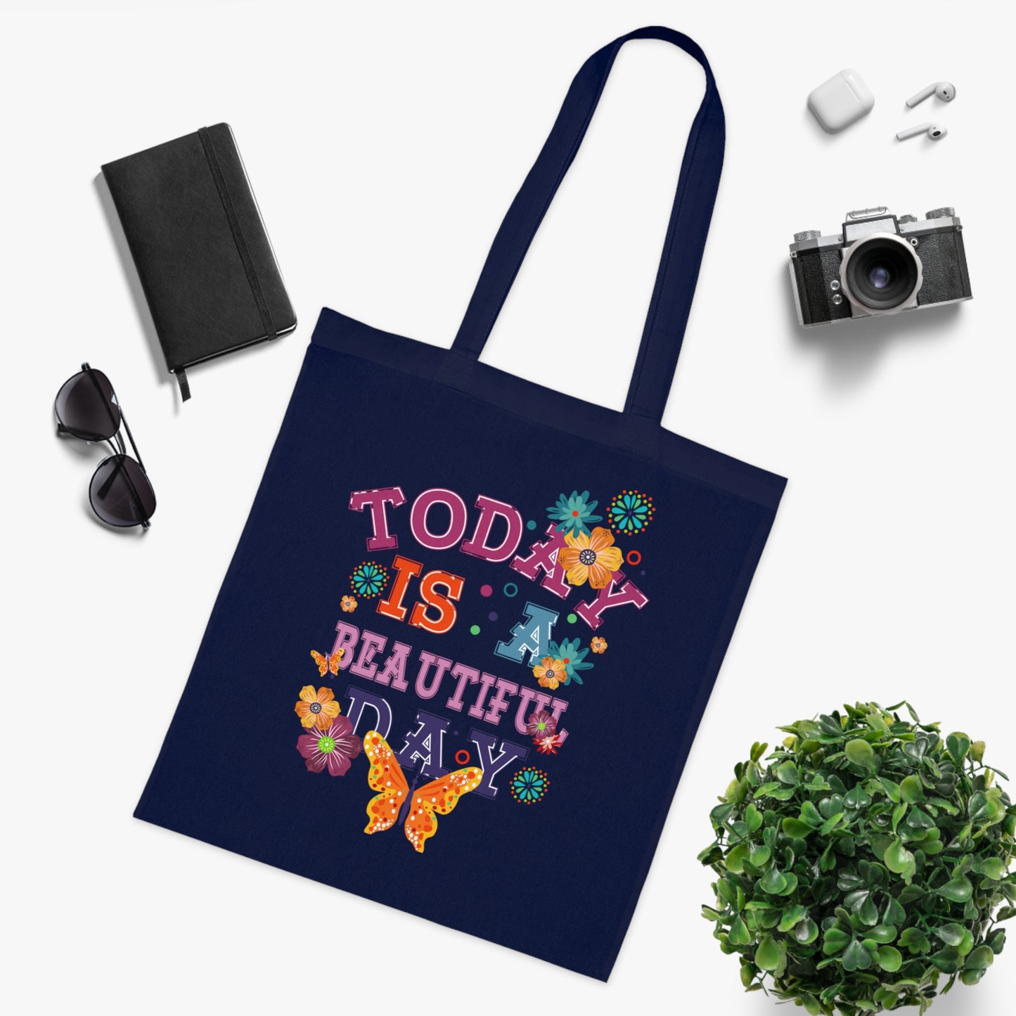 Tote for Everyday Use | Picnic | Travel Today Is a Beautiful Day Cotton Tote | Floral Butterfly Motivational Shopper Bag