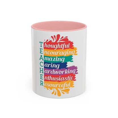 Teacher Appreciation Mug | Inspirational Teacher Gift Coffee Cup |  Classroom Desk Mug for Educators | Teacher Appreciation Coffee Mug | Colorful Acrostic |  Thoughtful | Encouraging | Amazing| 11oz...