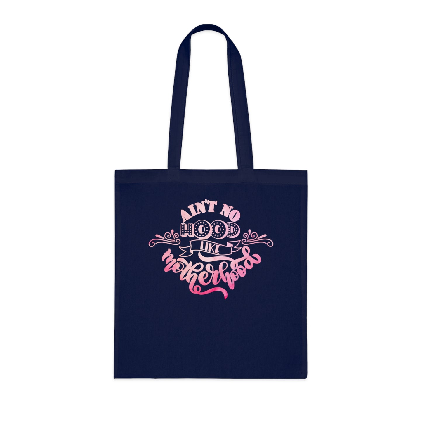Stylish Canvas Tote for Moms | Everyday Carry & Gift Idea | Ain't No Hood Like Motherhood Cotton Tote | Pink Mom Tote Bag
