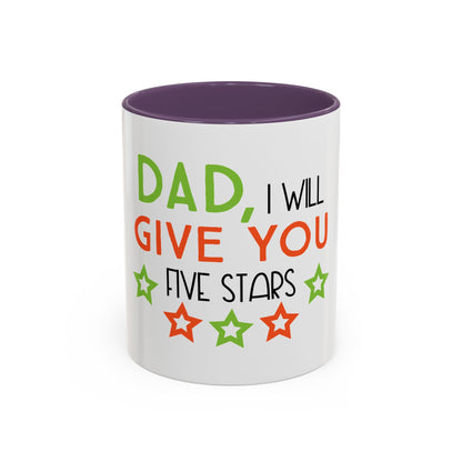 Coffee Cup | Dad I Will Give You Five Stars Mug | Funny Dad Gift | Father’s Day Mug | Cute Gift for Dad from Kids | Dad Coffee Mug