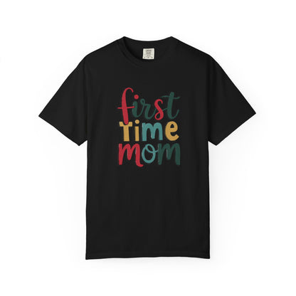 First Time Mama Tee | Trendy Motherhood Shirt for New Moms | Gift for Her | New Mom T-Shirt |‘First Time Mom’ Cute Graphic Tee | Perfect Baby Shower Gift