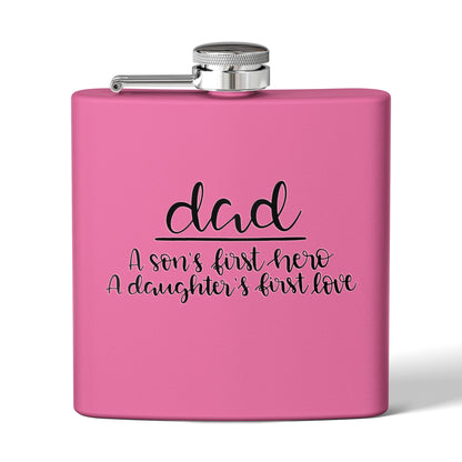 Dad Flask | A Son’s First Hero | A Daughter’s First Love | 6oz Stainless Steel Hip Flask | Father’s Day Gift | 6 oz