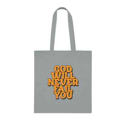 Faith Tote Bag | God Will Never Fail You | Inspirational Cotton Shopping Tote | Christian Faith Canvas Tote Bag for Church | Men | Everyday Use
