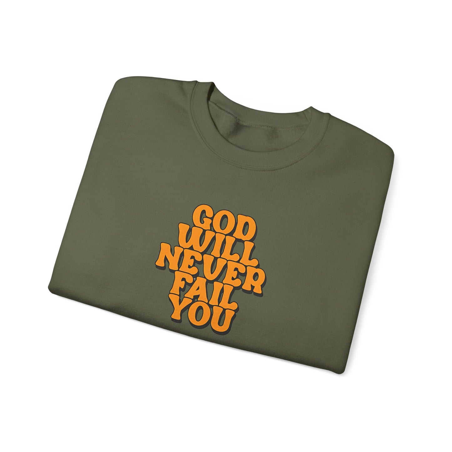Olive green "God Will Never Fail You" t-shirt. | GrindGlow Apparel