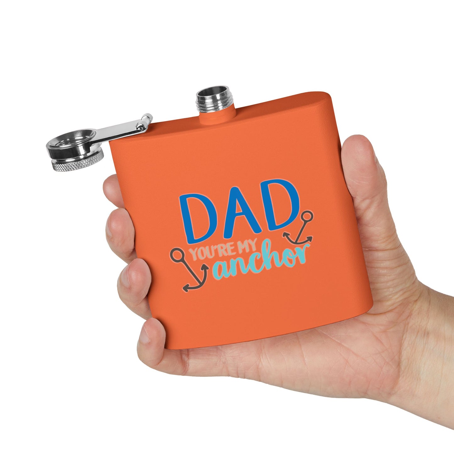 Funny Dad Gift Flask  | Dad You’re My Anchor | Father’s Day Gift for Dad, | Husband | New Dad | BBQ Gift | Flask  6oz | Stainless Steel  | Hip Flask