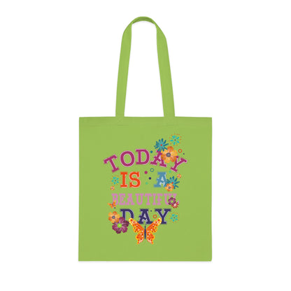 Tote for Everyday Use | Picnic | Travel Today Is a Beautiful Day Cotton Tote | Floral Butterfly Motivational Shopper Bag