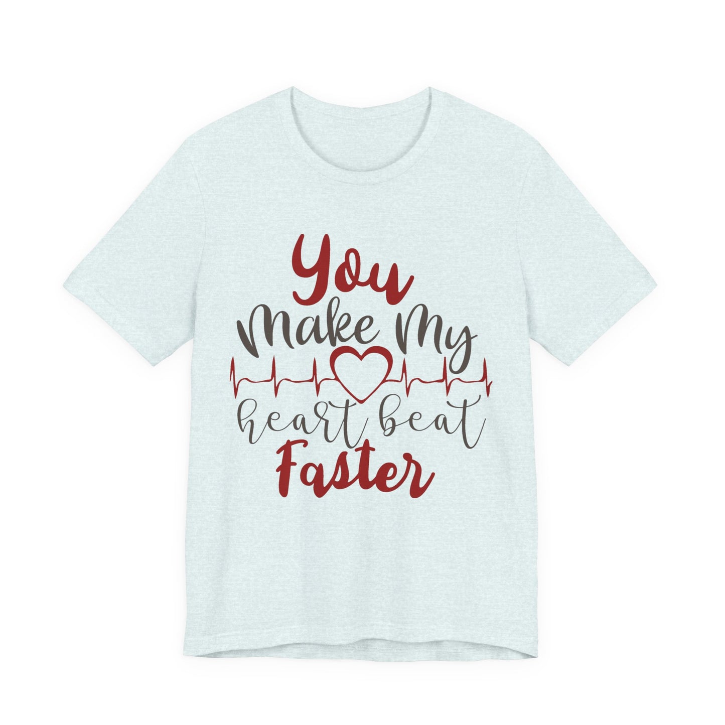 Romantic Heartbeat Graphic T-Shirt | Trendy Romantic Tee | Summer Cute Graphic Tee | Valentine’s Day Gift | Love Quote Shirt