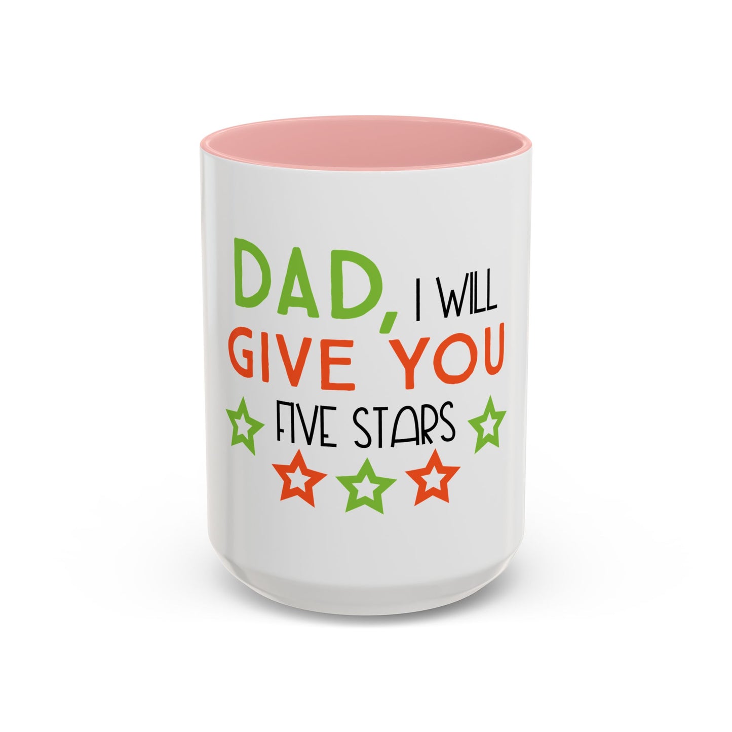 Coffee Cup | Dad I Will Give You Five Stars Mug | Funny Dad Gift | Father’s Day Mug | Cute Gift for Dad from Kids | Dad Coffee Mug