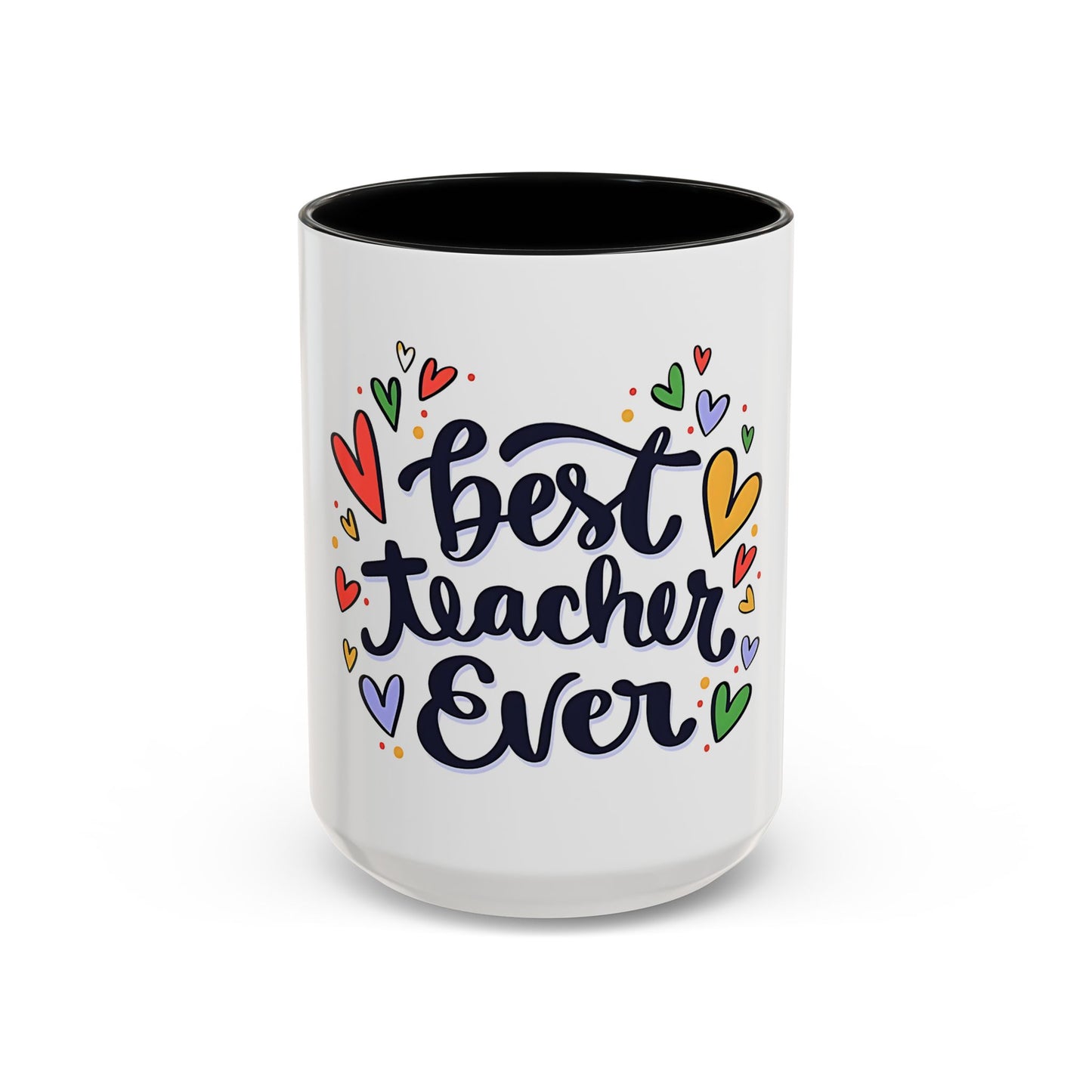 Teacher Appreciation Coffee Mug | Cute Gift for Teachers | Classroom Ceramic Cup | Accent Coffee Mug | 11oz | 15oz