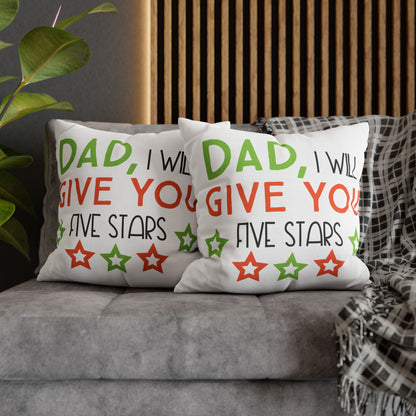 Cushion Cover | Funny Father’s Day Pillow Gift for Dad | Cute Dad Throw Pillow | Dad I Will Give You Five Stars Square Throw Pillow | Father’s Day Gift