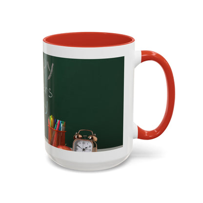Happy Teachers Day Mug | Teacher Appreciation Gift Coffee Cup | Cute School Gift Idea for Teachers | Accent Coffee Mug | 11oz | 15oz