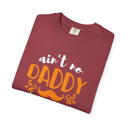 Daddy T-Shirt | Fathers Day Gift Tee | Funny Dad Graphic T Shirt