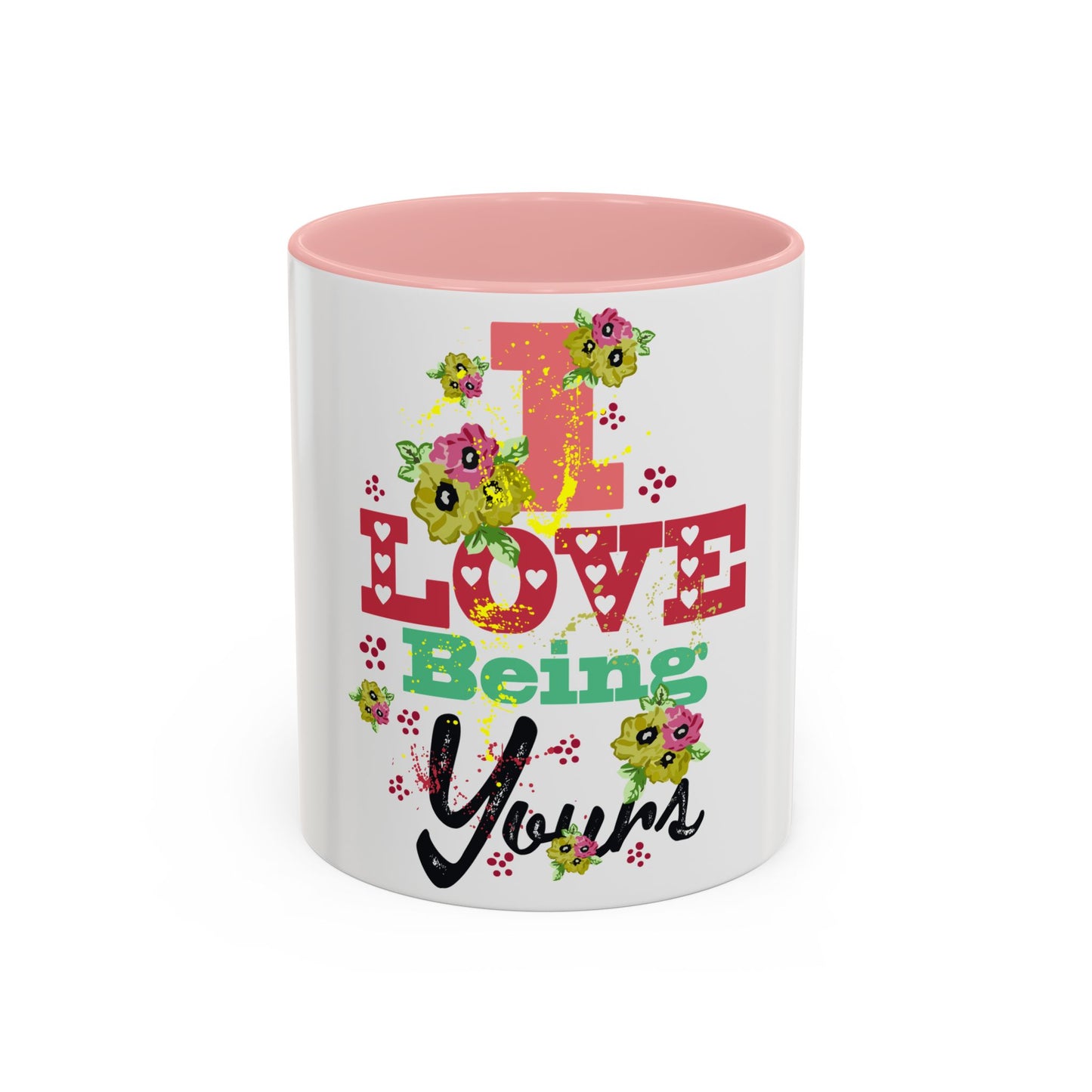 I Love Being Yours Floral Mug | Cute Romantic Coffee Cup with Red Interior | Gift for Her, Wife, Girlfriend | Aesthetic Ceramic Mug | Accent Coffee Mug (11, 15oz)