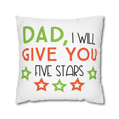 Cushion Cover | Funny Father’s Day Pillow Gift for Dad | Cute Dad Throw Pillow | Dad I Will Give You Five Stars Square Throw Pillow | Father’s Day Gift