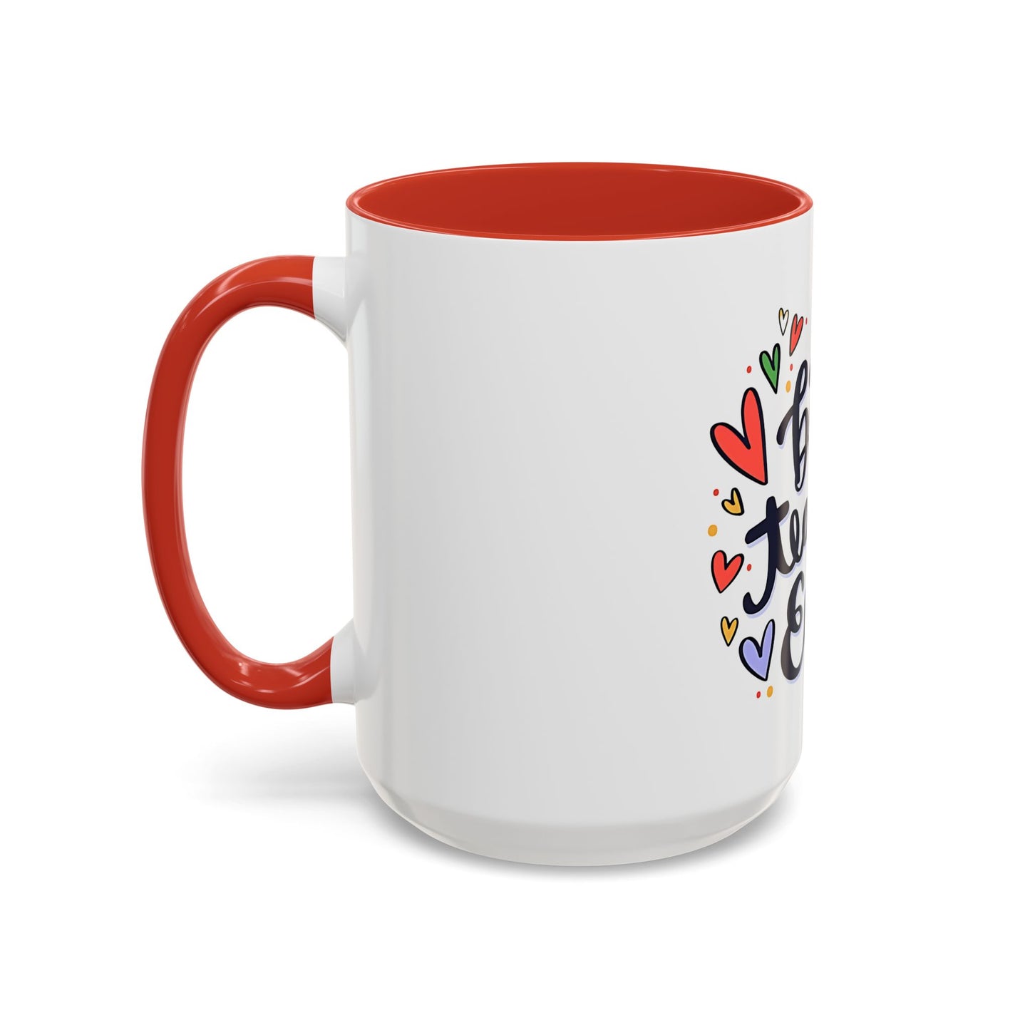 Teacher Appreciation Coffee Mug | Cute Gift for Teachers | Classroom Ceramic Cup | Accent Coffee Mug | 11oz | 15oz