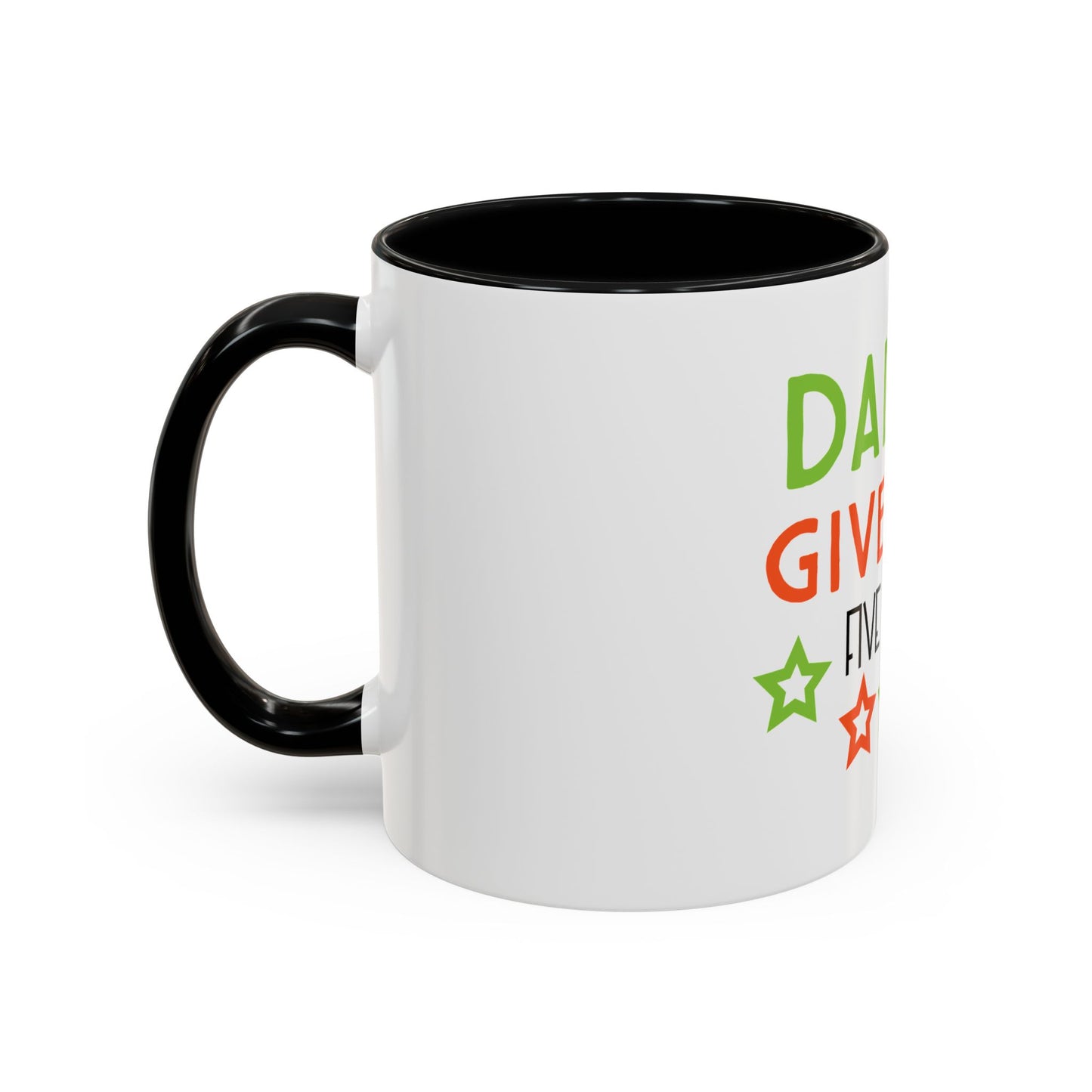 Coffee Cup | Dad I Will Give You Five Stars Mug | Funny Dad Gift | Father’s Day Mug | Cute Gift for Dad from Kids | Dad Coffee Mug