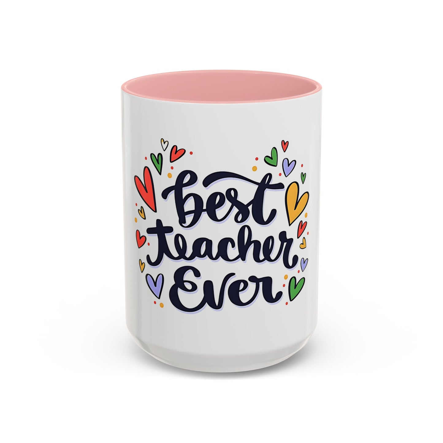 Teacher Appreciation Coffee Mug | Cute Gift for Teachers | Classroom Ceramic Cup | Accent Coffee Mug | 11oz | 15oz