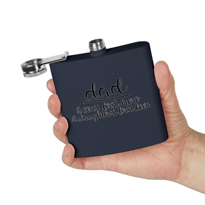Dad Flask | A Son’s First Hero | A Daughter’s First Love | 6oz Stainless Steel Hip Flask | Father’s Day Gift | 6 oz