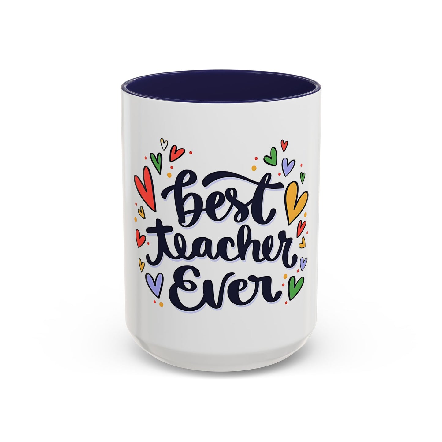 Teacher Appreciation Coffee Mug | Cute Gift for Teachers | Classroom Ceramic Cup | Accent Coffee Mug | 11oz | 15oz