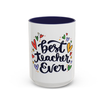 Teacher Appreciation Coffee Mug | Cute Gift for Teachers | Classroom Ceramic Cup | Accent Coffee Mug | 11oz | 15oz