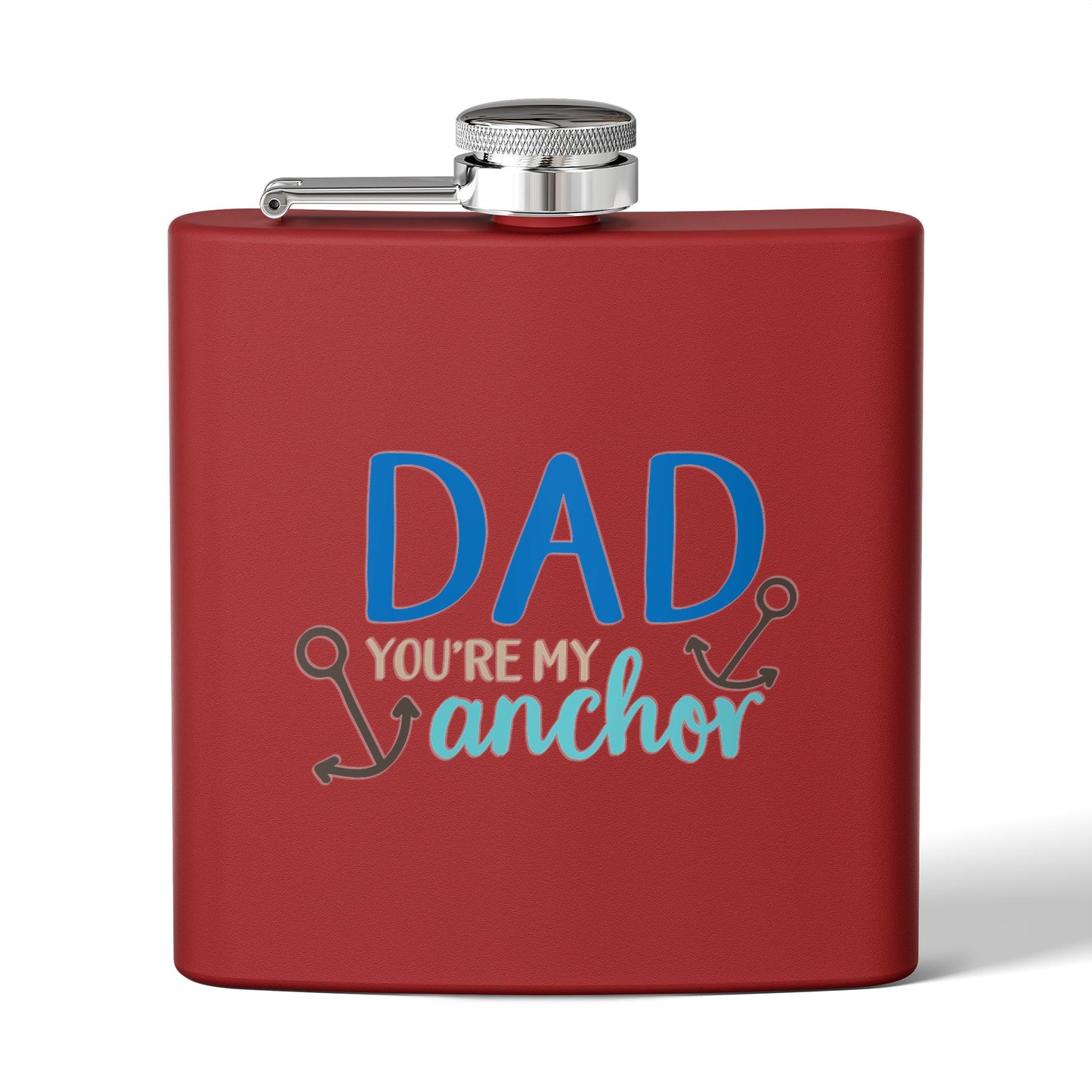 Funny Dad Gift Flask  | Dad You’re My Anchor | Father’s Day Gift for Dad, | Husband | New Dad | BBQ Gift | Flask  6oz | Stainless Steel  | Hip Flask