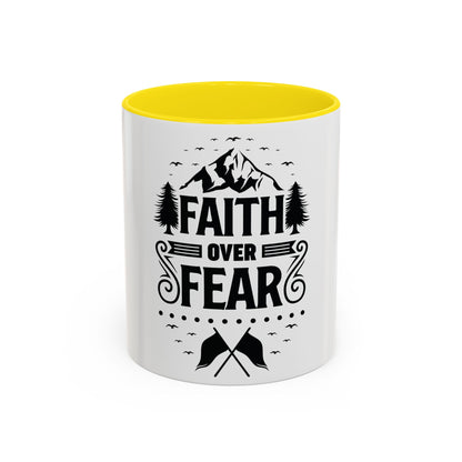 Faith Over Fear Mug | Inspirational Coffee Cup | Motivational Gift | Christian Mug | Positive Quote Drinkware | Accent Coffee Mug  | 11oz | 15oz