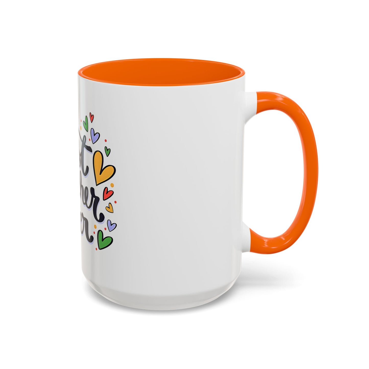Teacher Appreciation Coffee Mug | Cute Gift for Teachers | Classroom Ceramic Cup | Accent Coffee Mug | 11oz | 15oz