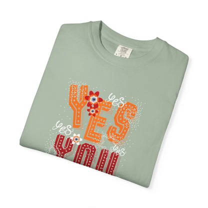 Motivational Graphic Tee Inspirational Positive Shirt | Unisex Garment-Dyed T-shirt