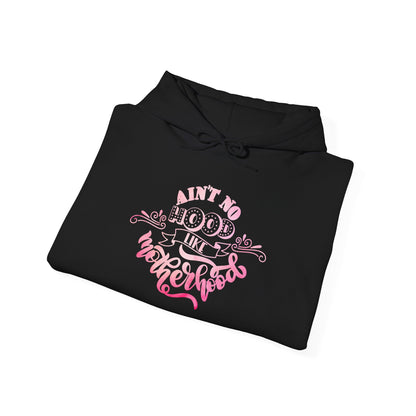 Funny Mom Hoodie | Cozy Women’s Sweatshirt | Gift for Moms | Unisex Heavy Blend | Hooded Sweatshirt | Ain’t No Hood Like Motherhood Hoodie