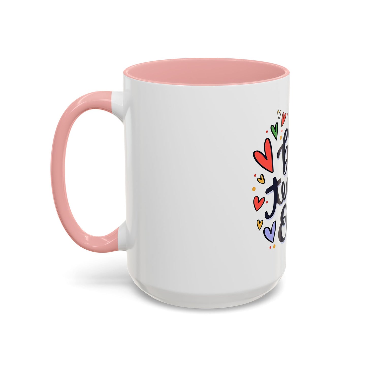 Teacher Appreciation Coffee Mug | Cute Gift for Teachers | Classroom Ceramic Cup | Accent Coffee Mug | 11oz | 15oz