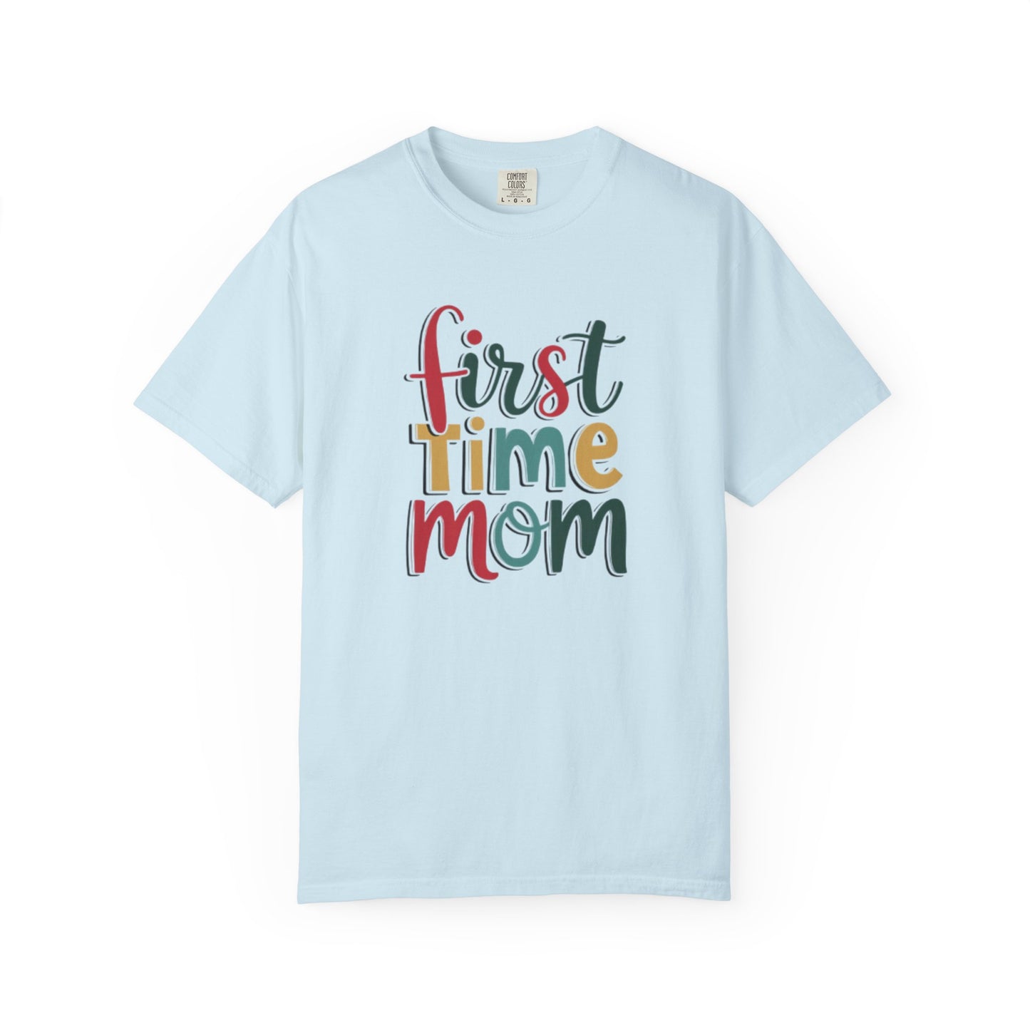 First Time Mama Tee | Trendy Motherhood Shirt for New Moms | Gift for Her | New Mom T-Shirt |‘First Time Mom’ Cute Graphic Tee | Perfect Baby Shower Gift
