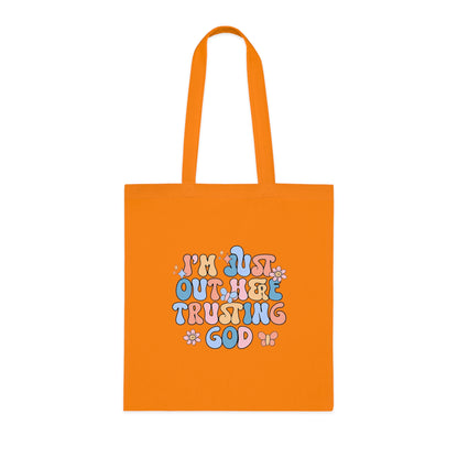 Trusting God Floral Tote | Retro Faith Cotton Tote Bag | Christian Faith Canvas Tote Bag for Men | Church & Everyday Use | I’m Just Out Here Trusting God Tote Bag