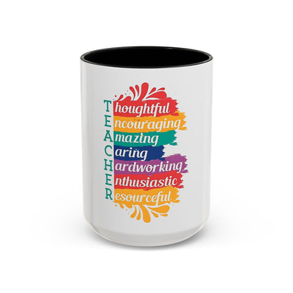 Teacher Appreciation Mug | Inspirational Teacher Gift Coffee Cup |  Classroom Desk Mug for Educators | Teacher Appreciation Coffee Mug | Colorful Acrostic |  Thoughtful | Encouraging | Amazing| 11oz...