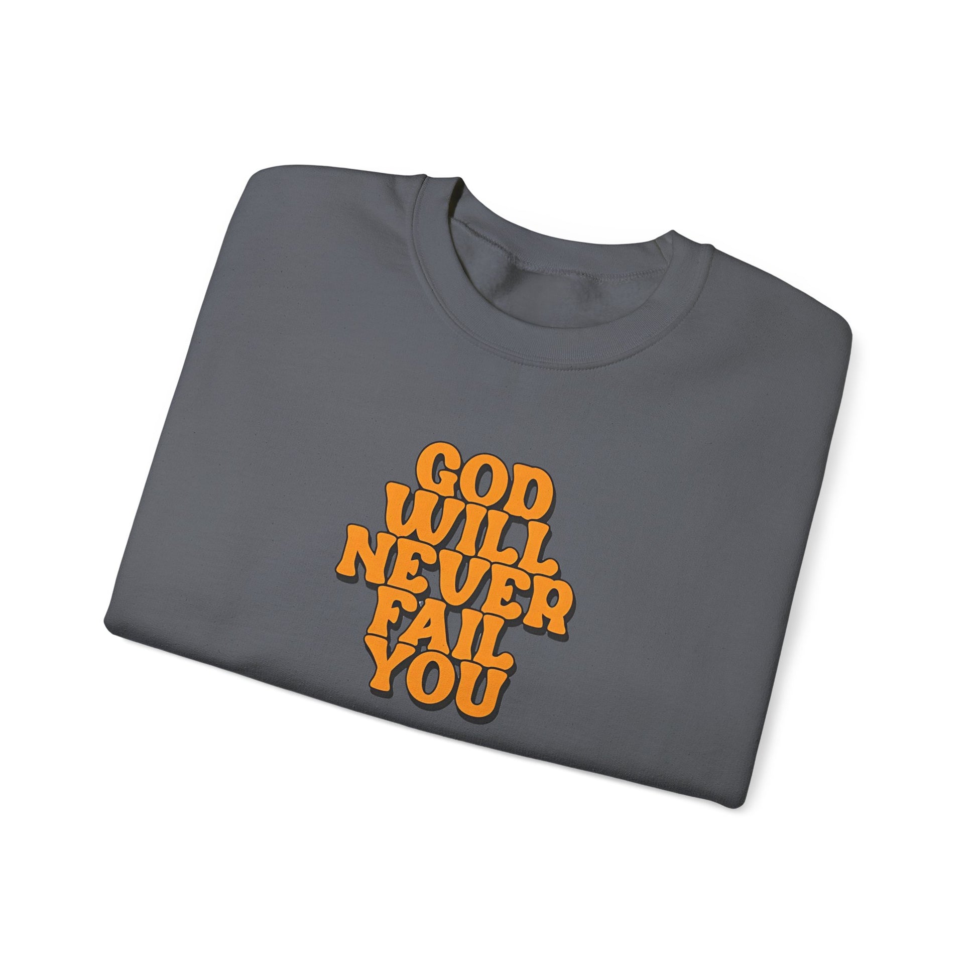 Grey shirt: God Never Fails. | GrindGlow Apparel