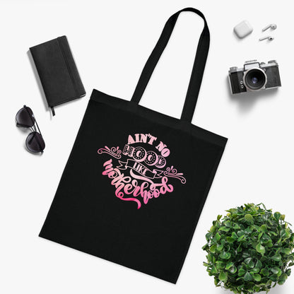 Stylish Canvas Tote for Moms | Everyday Carry & Gift Idea | Ain't No Hood Like Motherhood Cotton Tote | Pink Mom Tote Bag