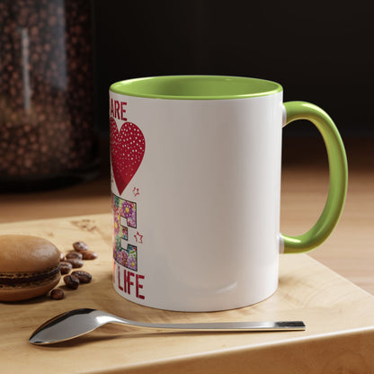 You Are the Love of My Life” Mug | Romantic Floral Coffee Cup | Cute Gift for Her, Wife, Girlfriend | Accent Coffee Mug | 11oz | 15oz)