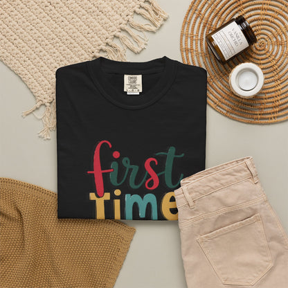 First Time Mama Tee | Trendy Motherhood Shirt for New Moms | Gift for Her | New Mom T-Shirt |‘First Time Mom’ Cute Graphic Tee | Perfect Baby Shower Gift