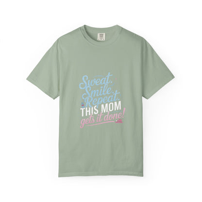 Motivational Mom Fitness Tee | Garment-Dyed T-shirt