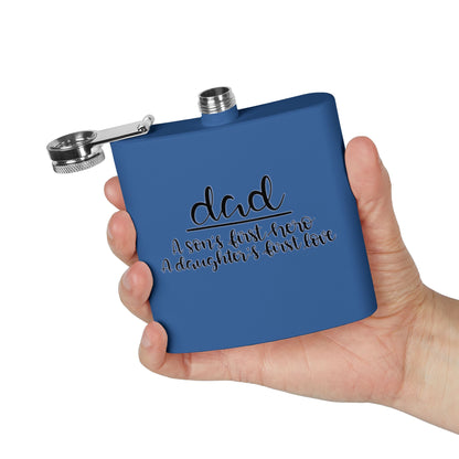 Dad Flask | A Son’s First Hero | A Daughter’s First Love | 6oz Stainless Steel Hip Flask | Father’s Day Gift | 6 oz